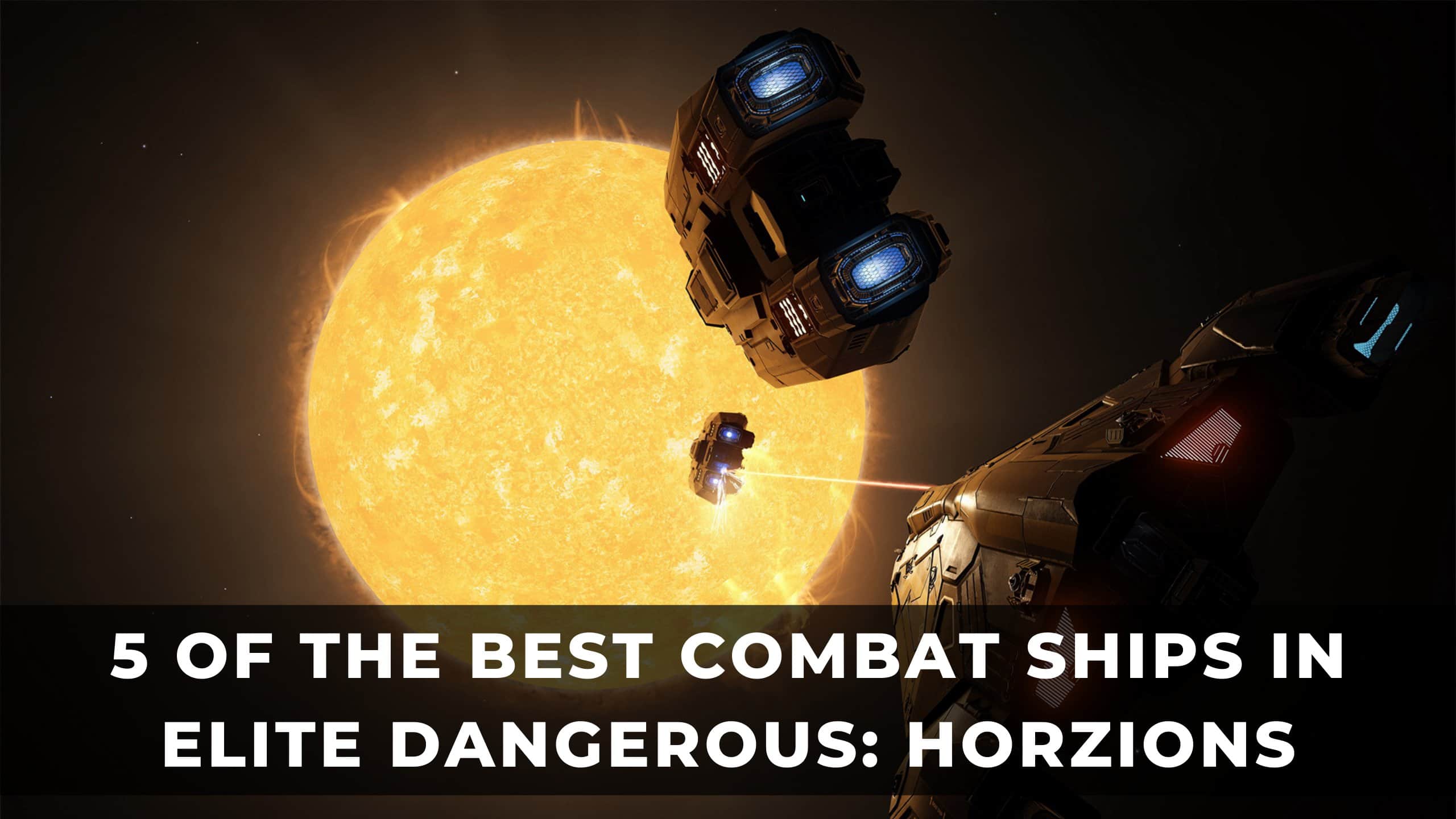 best combat ship elite dangerous