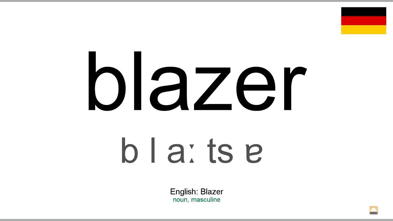 blazer pronunciation