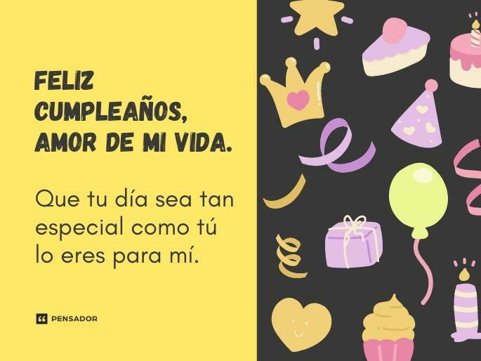 feliz cumpleaños mi amor letras bonitas