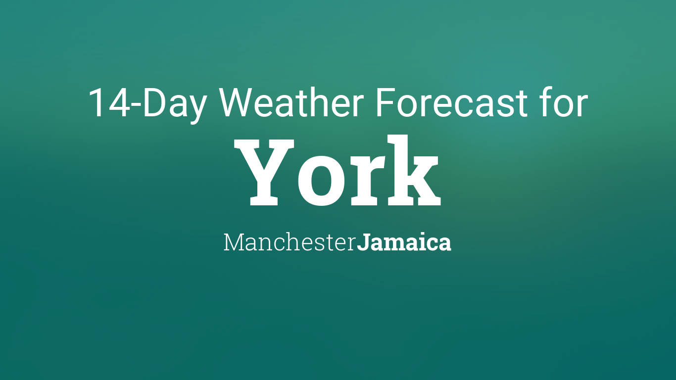 14 day weather in york