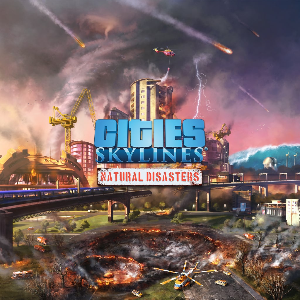 cities skylines disasters