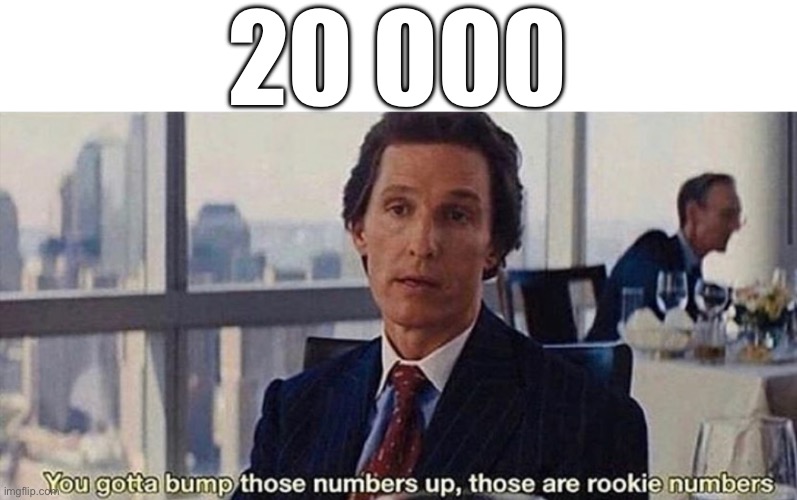 those are rookie numbers meme