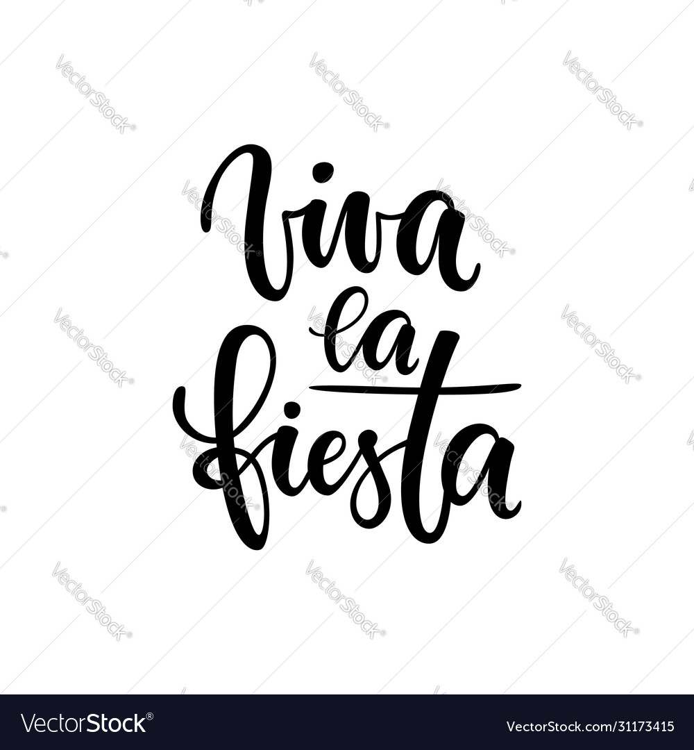 viva la fiesta meaning