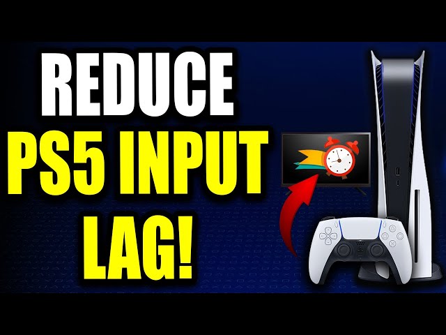 how to fix input delay on ps5