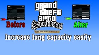 how to increase lung capacity in gta san andreas