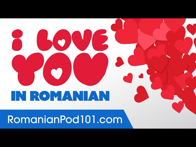 how do you say i love you in romanian