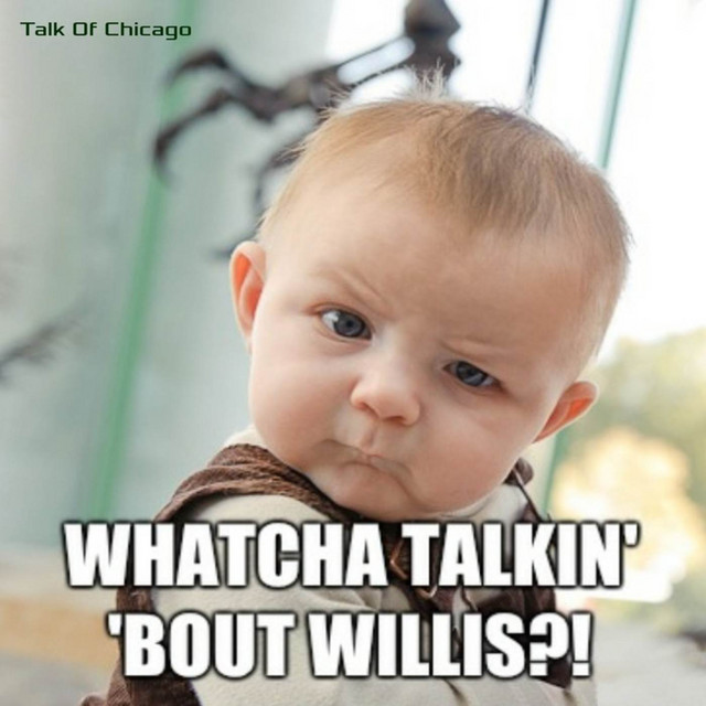 what are you talkin bout willis meme