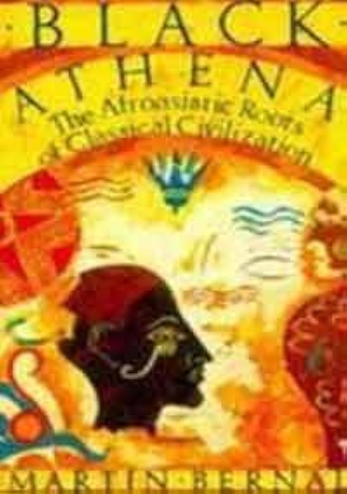 black athena the afroasiatic roots of classical civilization