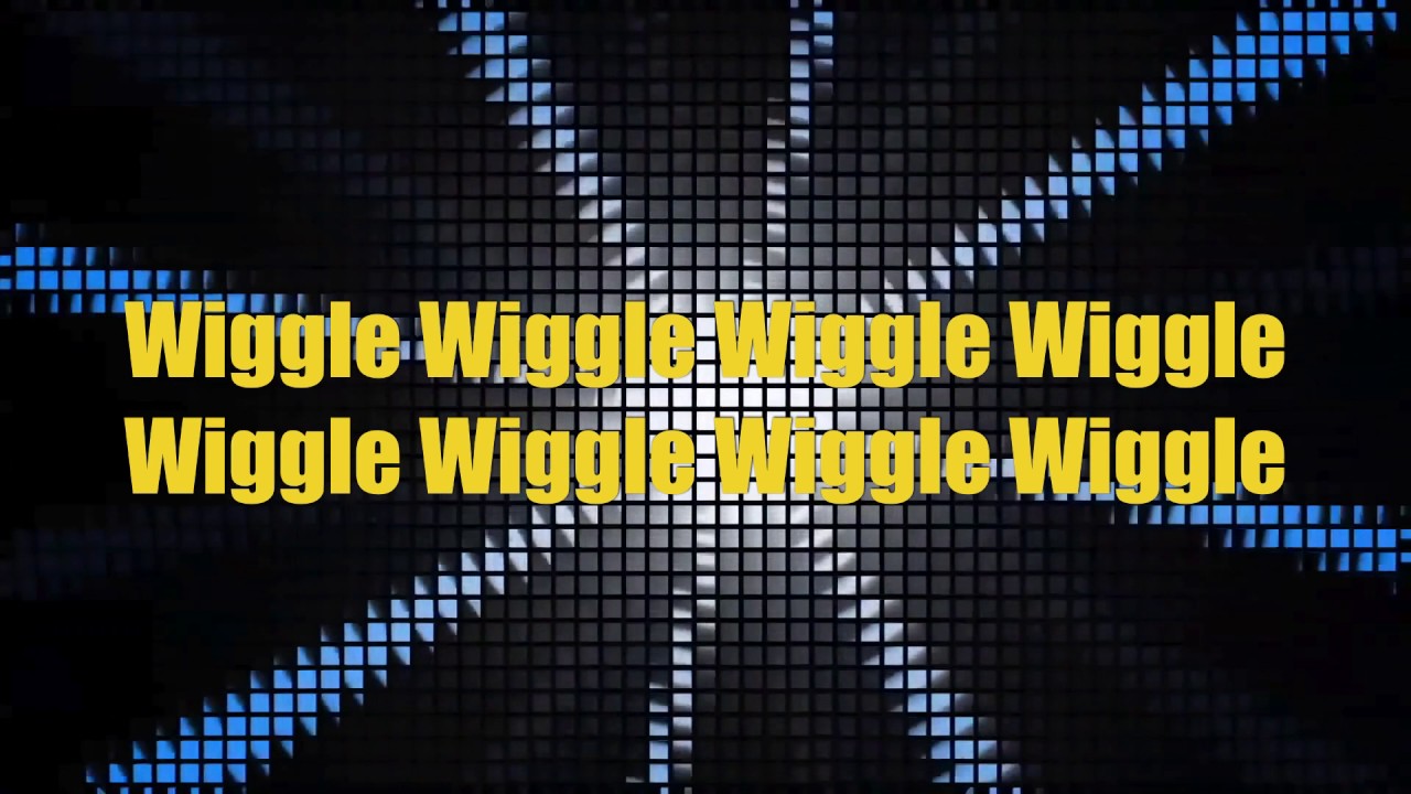 wiggle song