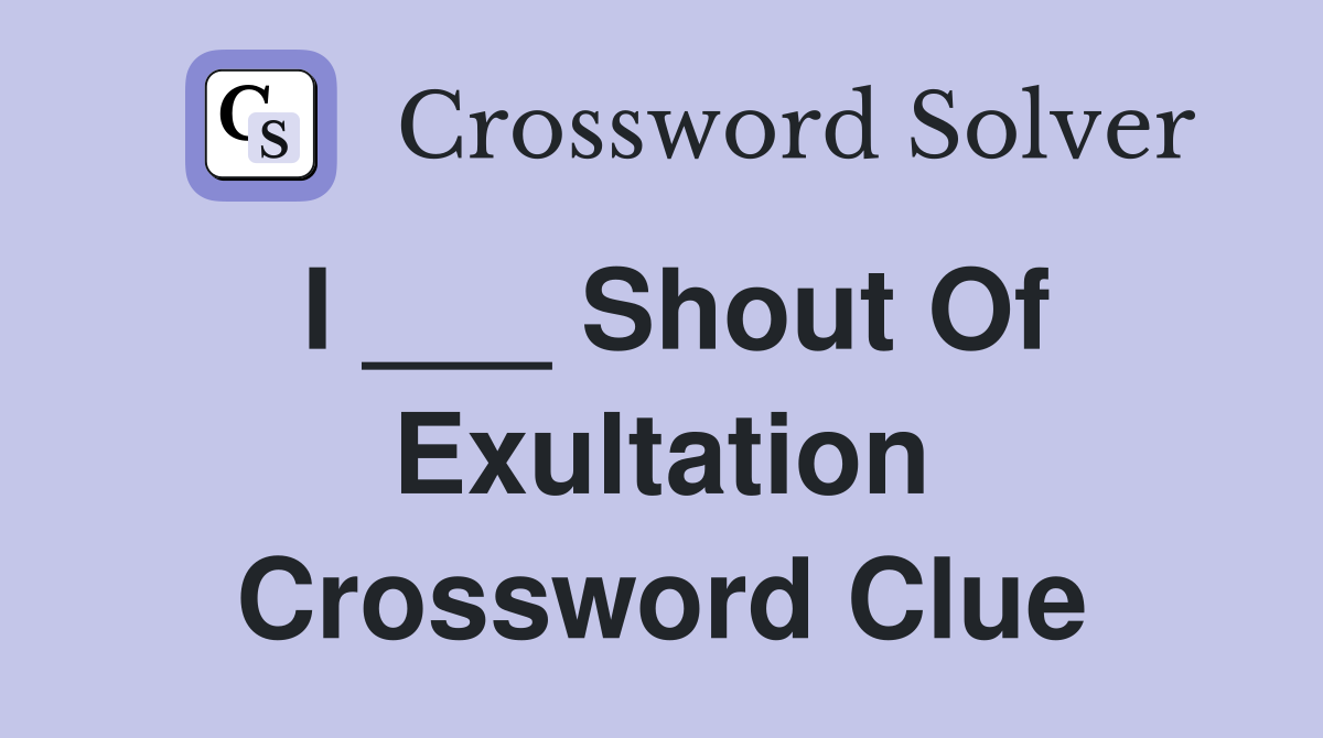 shouted crossword clue