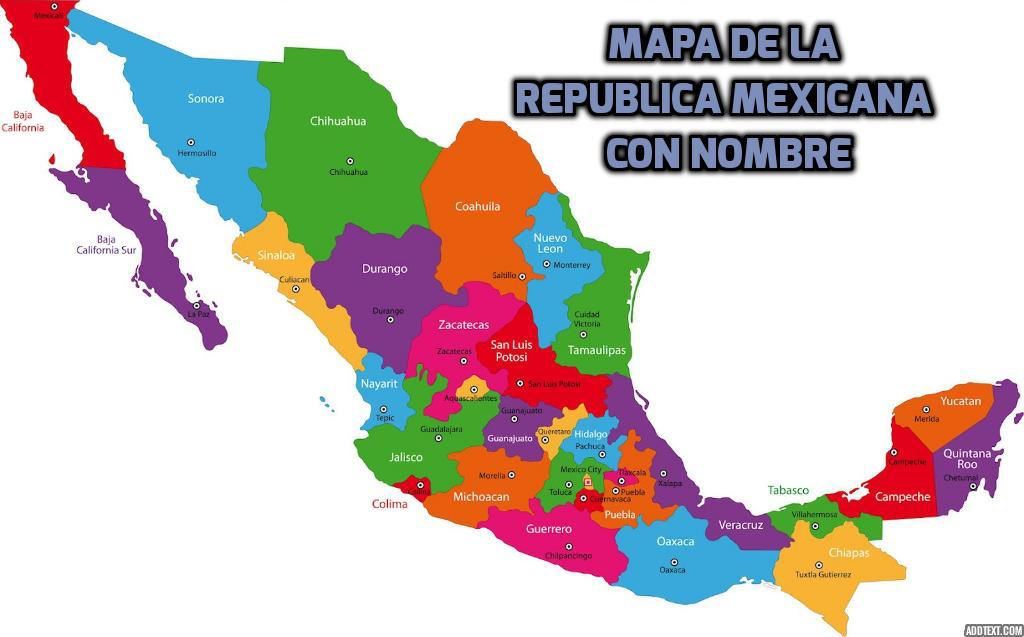 mapa de la republica mexicana con nombres y capitales