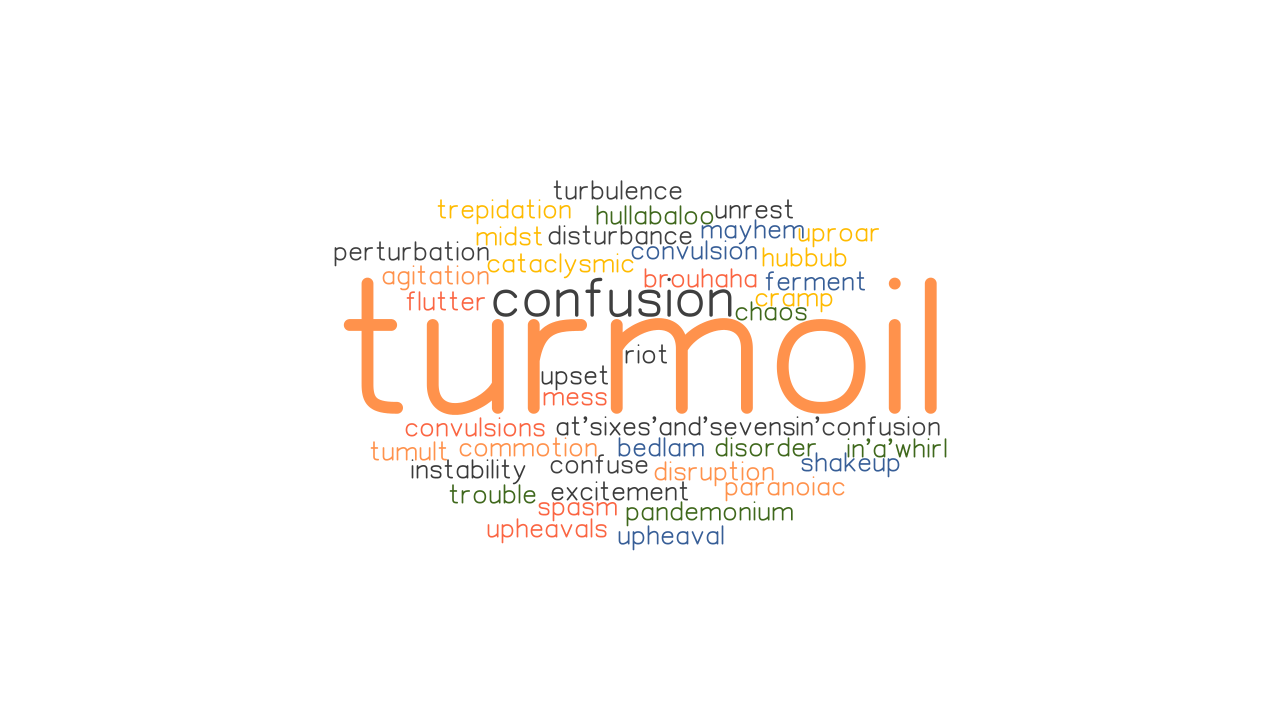 turmoil synonym