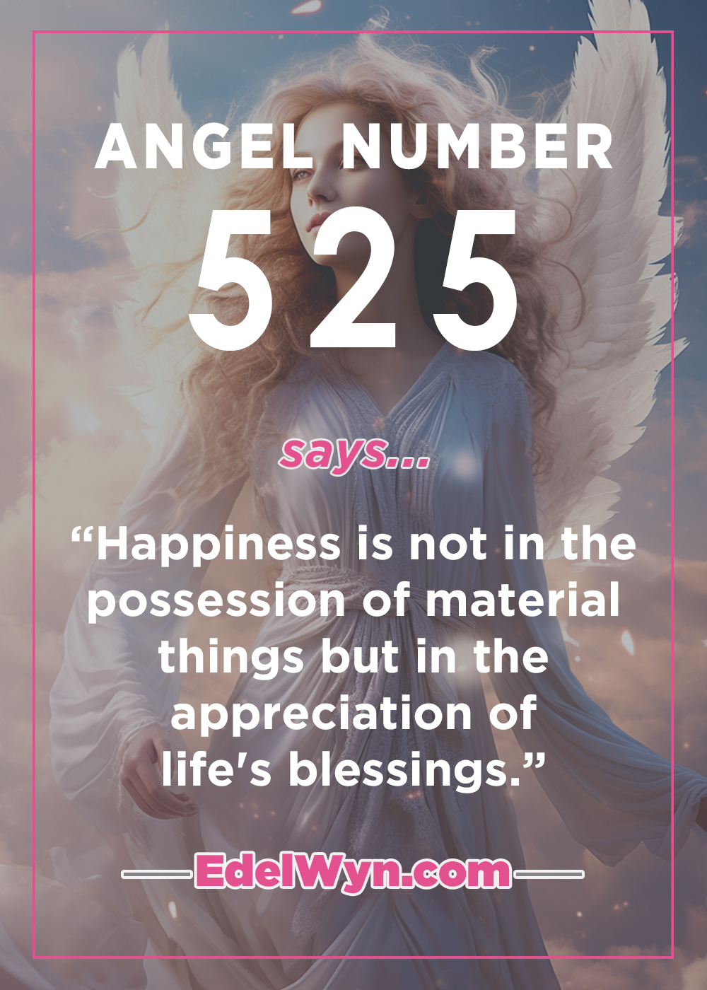 525 angel meaning