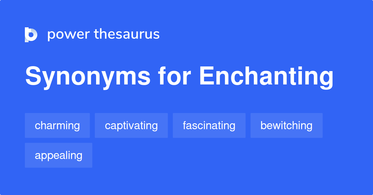 enchanting synonym