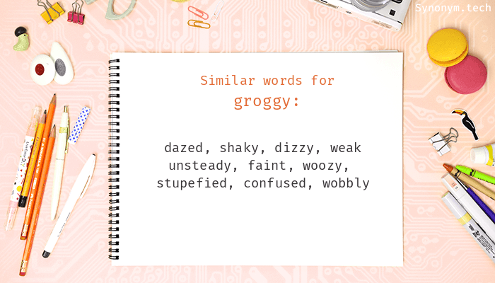 groggy synonym