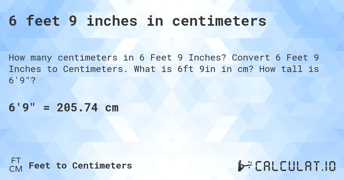 6 feet 9 inches in cm