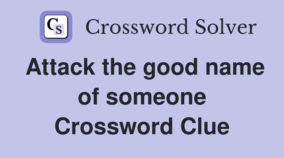 defame crossword clue