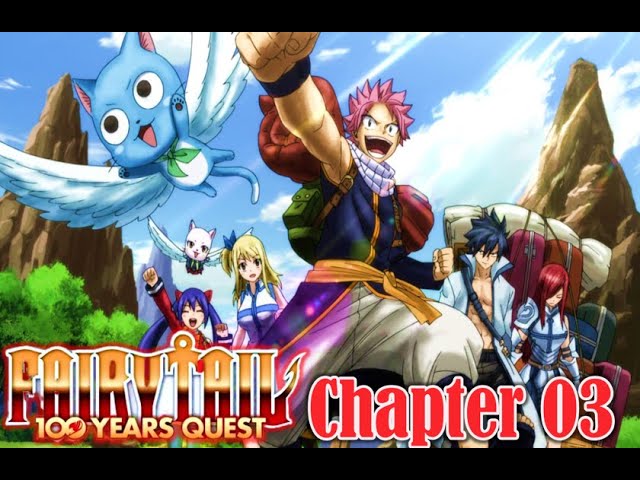 fairy tail 100 year quest chapter 3