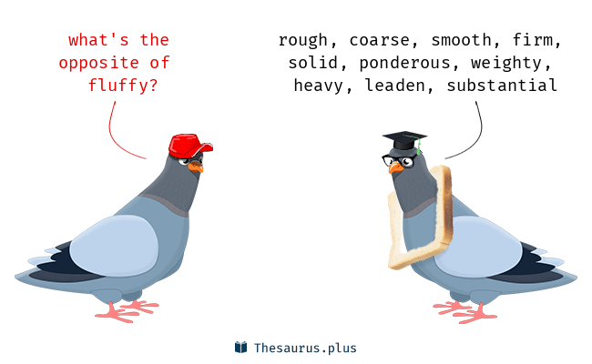 fluffy antonym