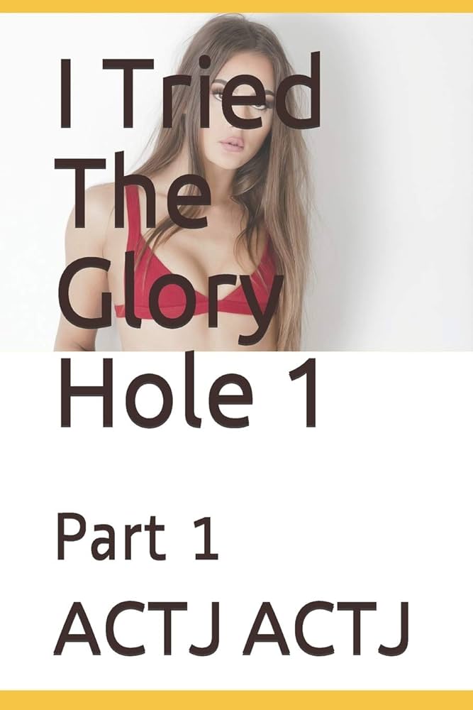 glory hole for women