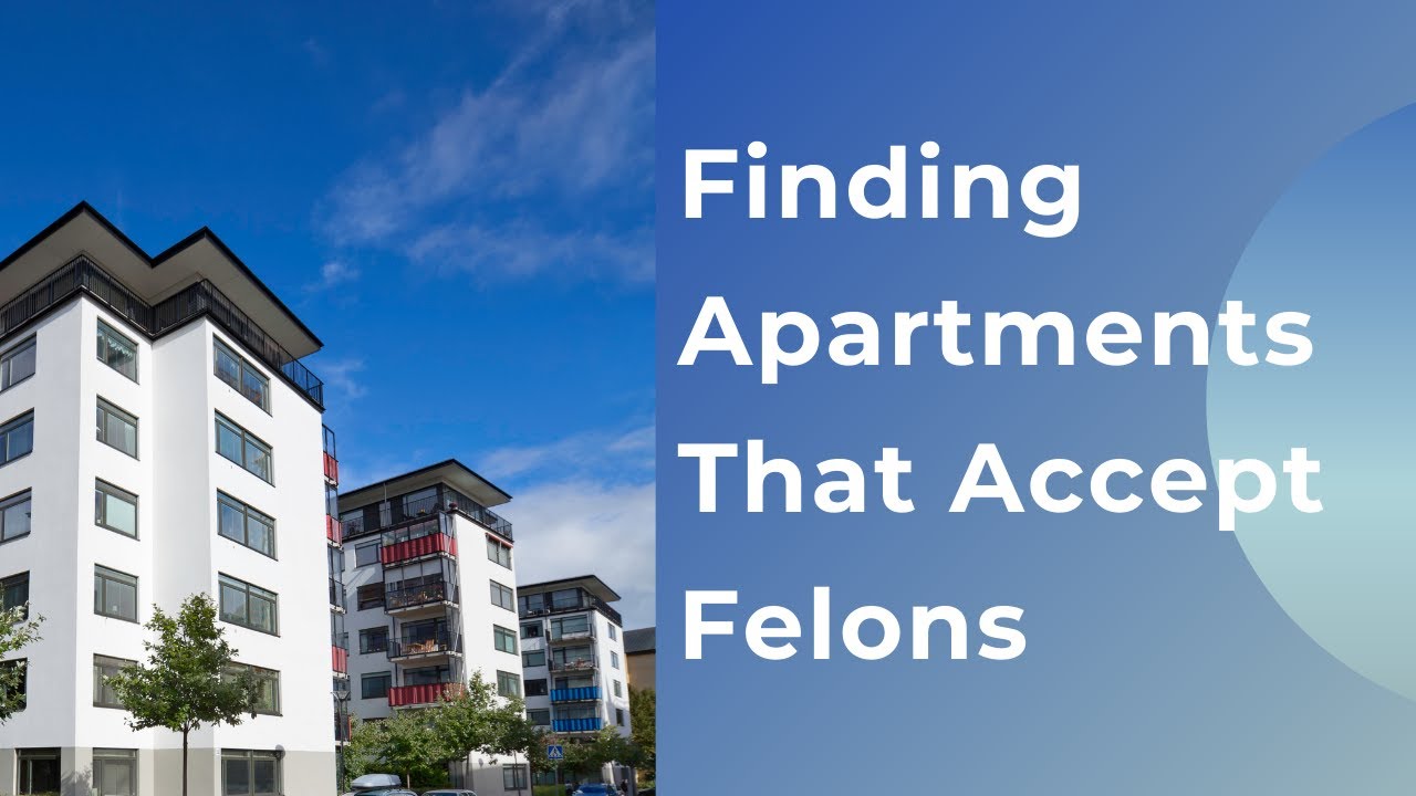 felon friendly apartments near me