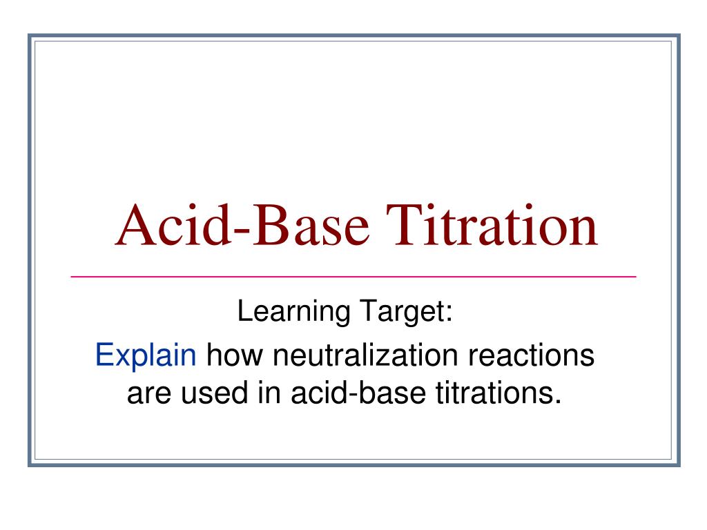 acid base titration slideshare