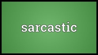 sarcastic in tagalog