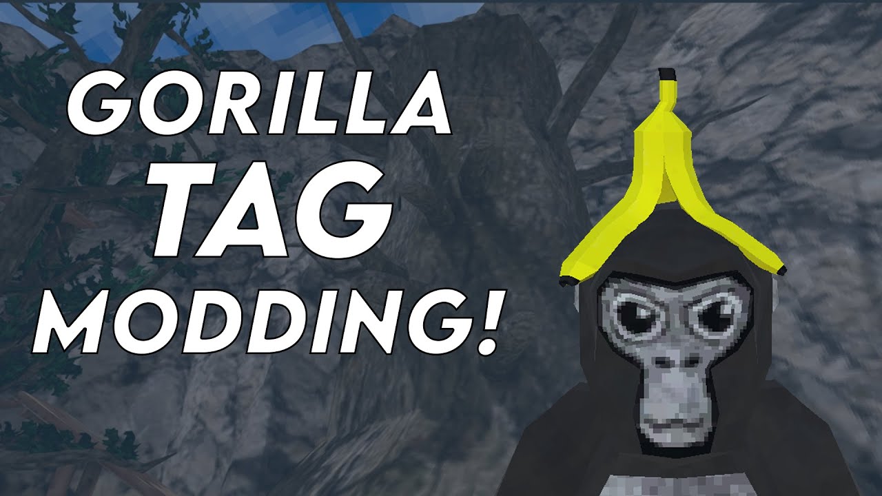 gorilla tag modding