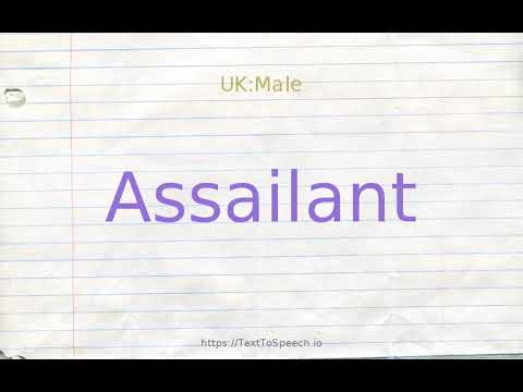 assailant pronunciation