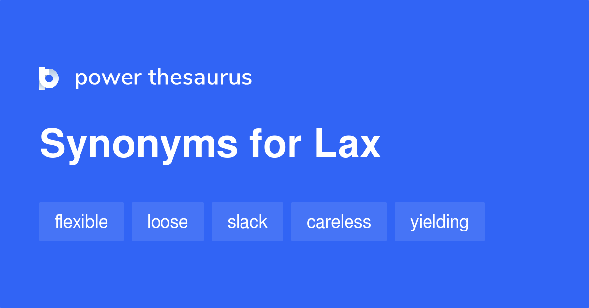 lax thesaurus