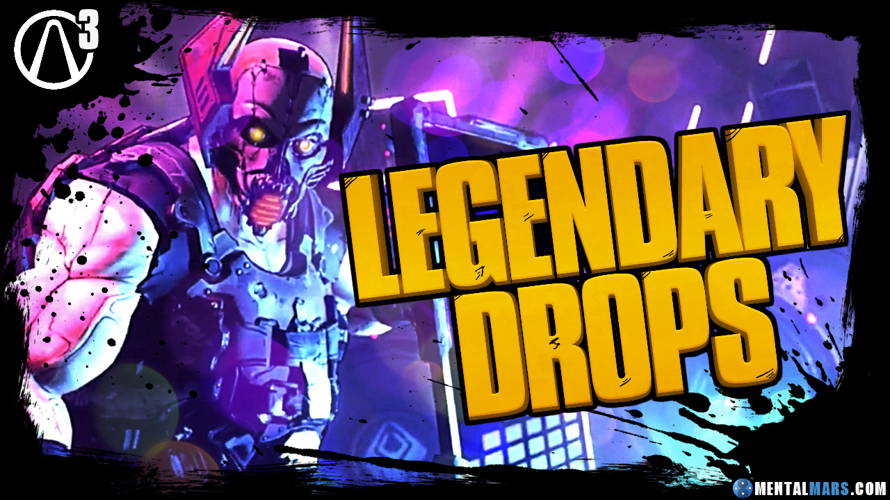 borderlands 3 legendary drop list