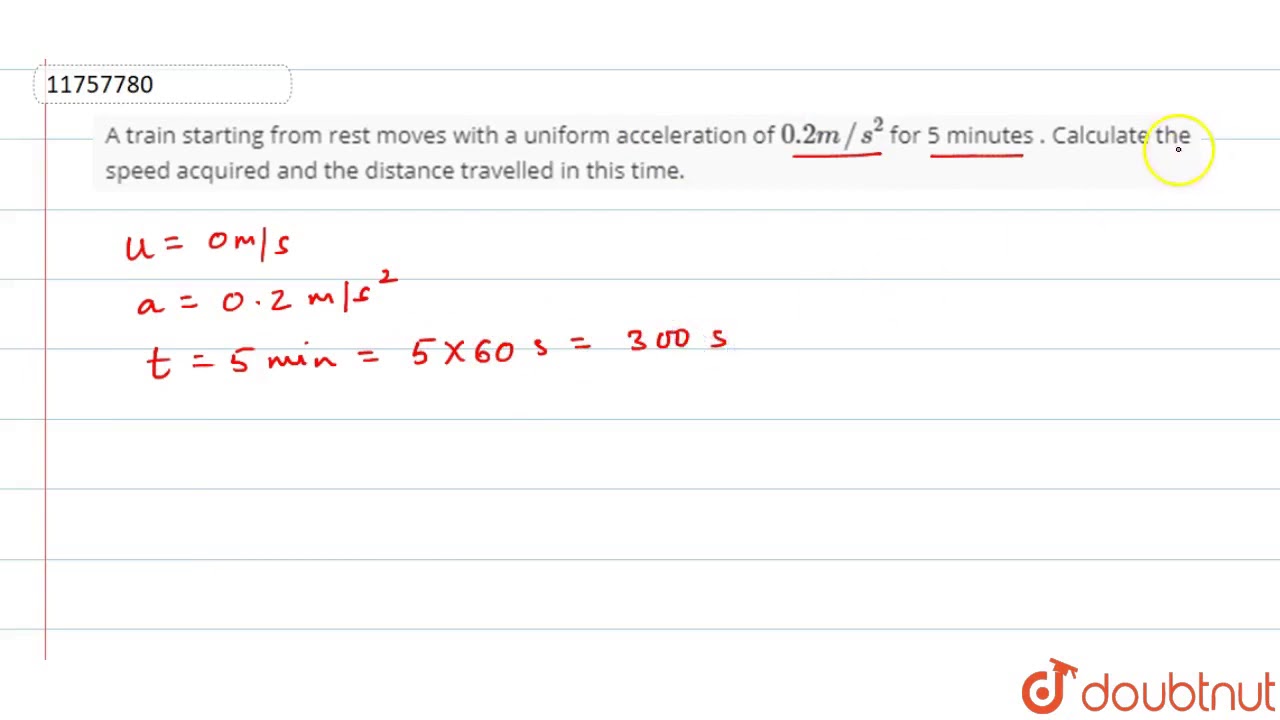 a train starting from rest moves with a uniform acceleration