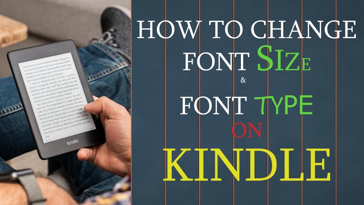 how to change text size in kindle