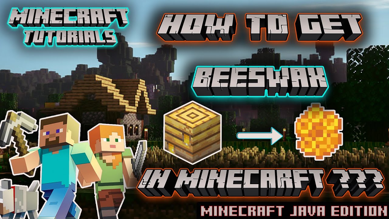 how to get beeswax in minecraft