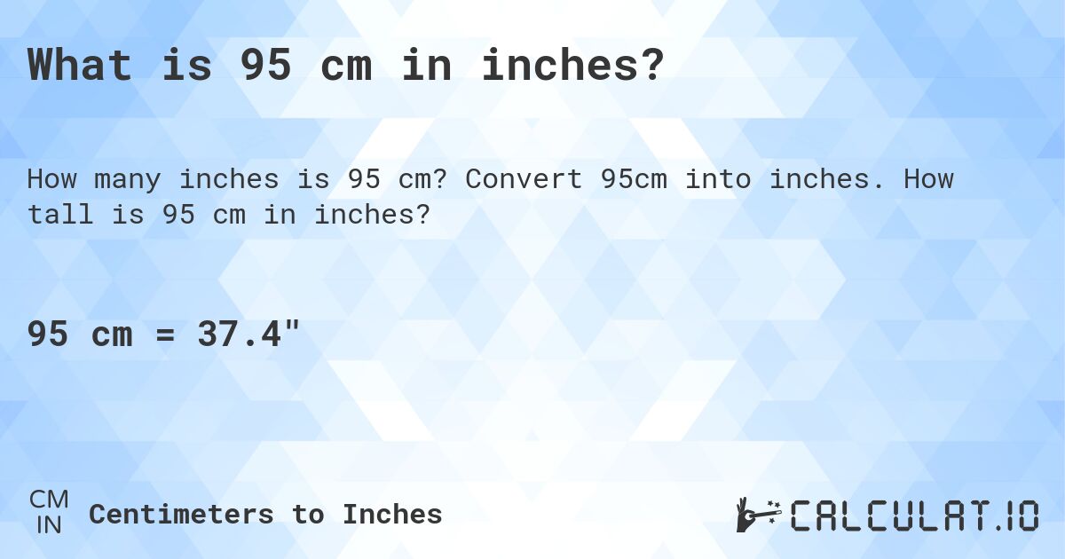 95cm to inch