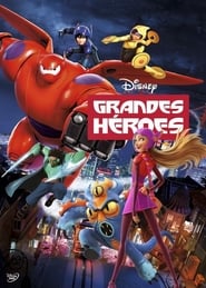 grandes heroes pelicula completa en español latino gnula