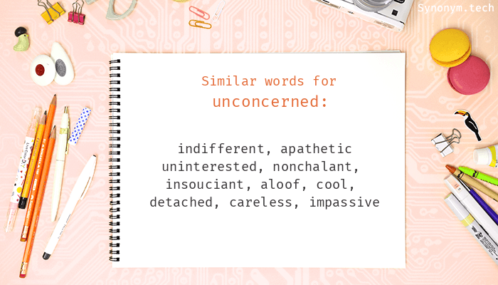 unconcerned thesaurus