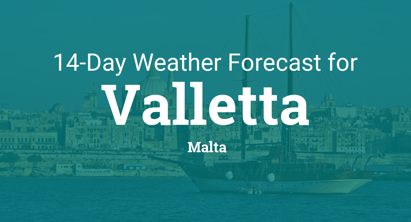 weather malta 14 days forecast