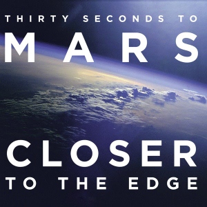 30 seconds to mars closer to the edge