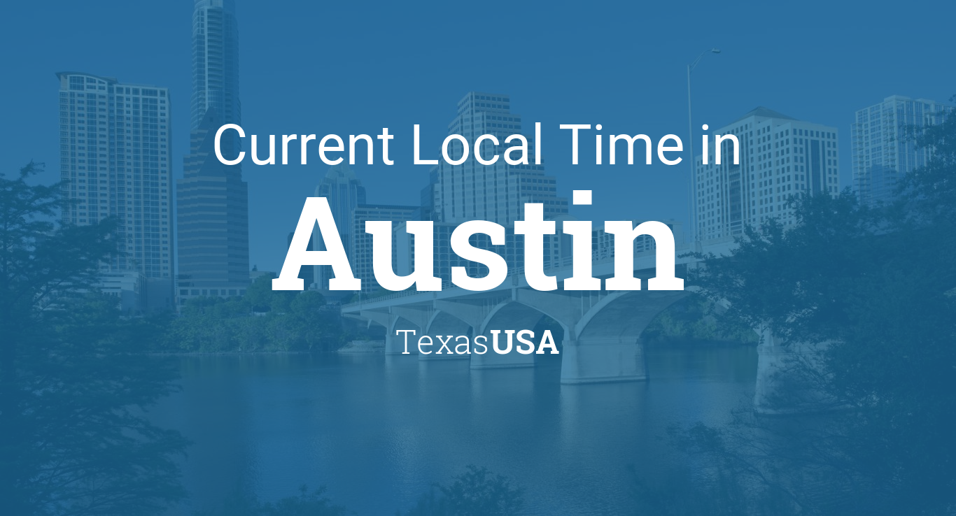 current time in austin texas usa