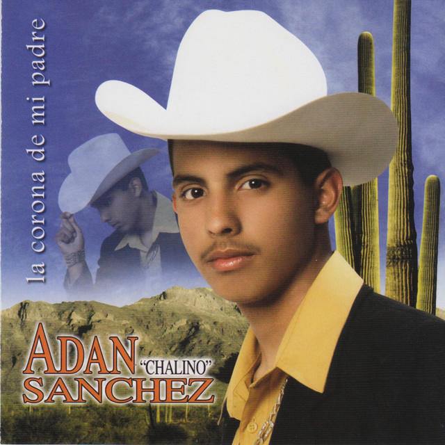 amor de los dos adan chalino sanchez