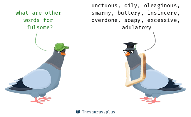 fulsome thesaurus