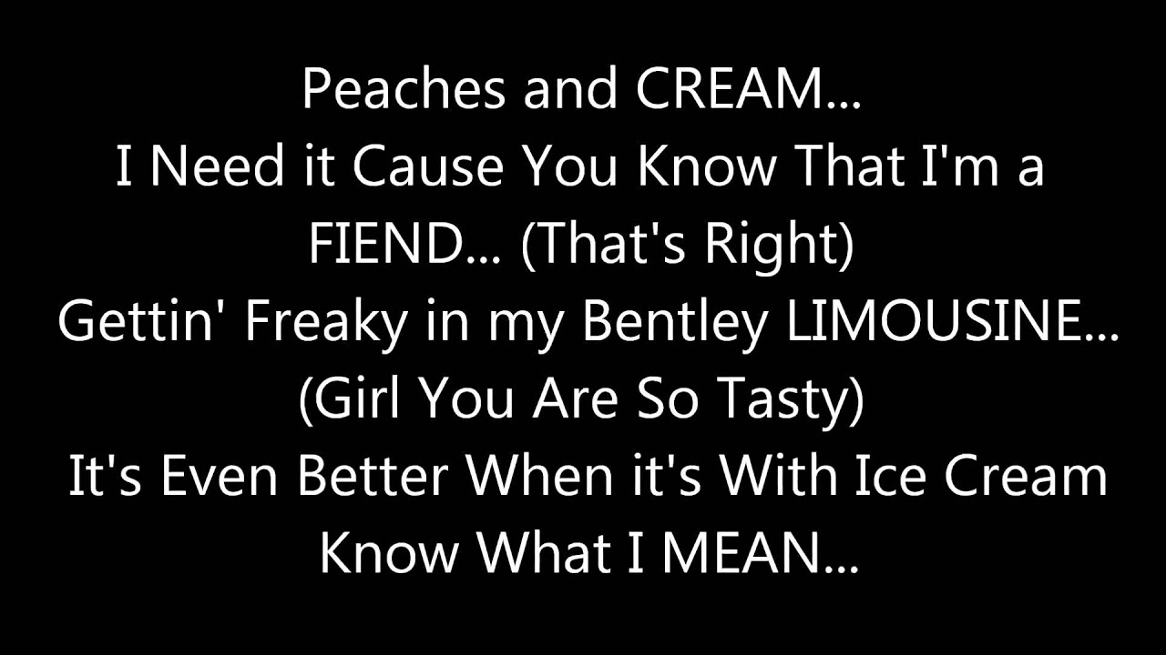 peaches & cream lyrics