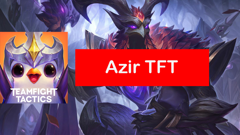 azir stuff tft