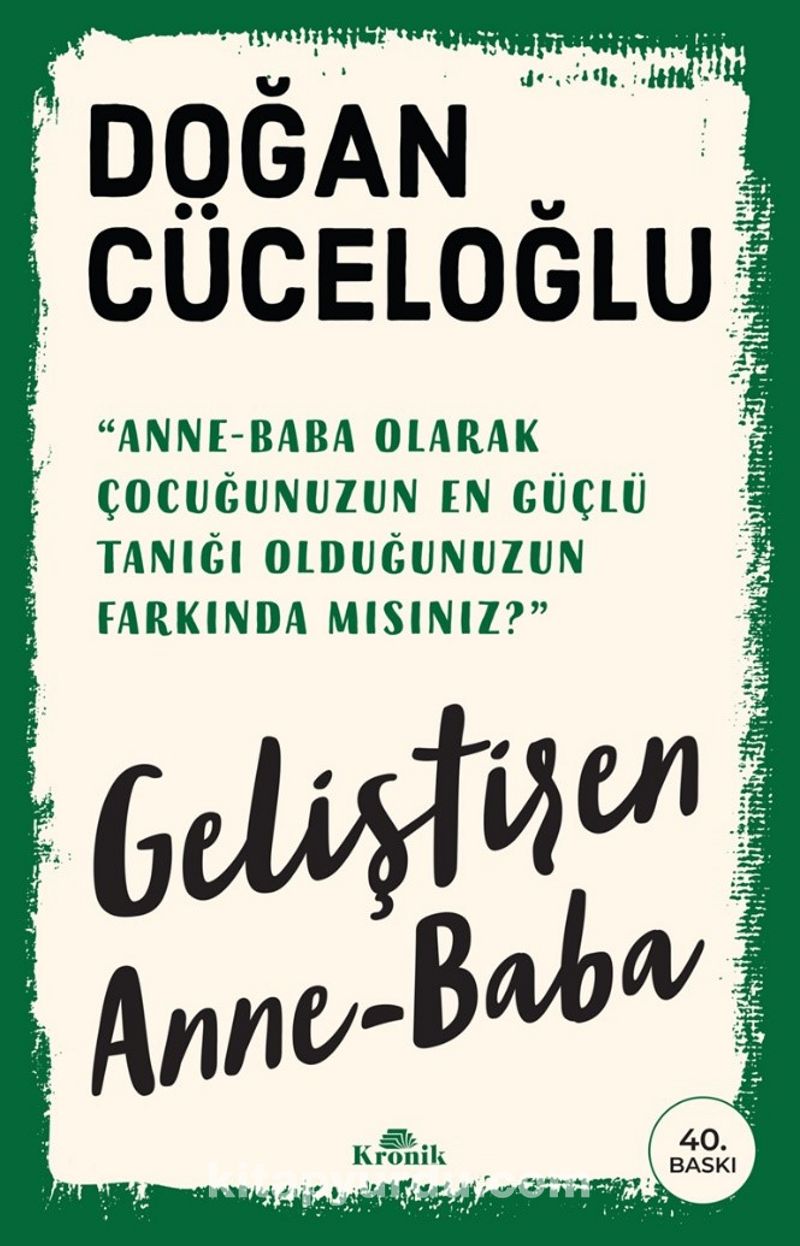 geliştiren anne baba özet