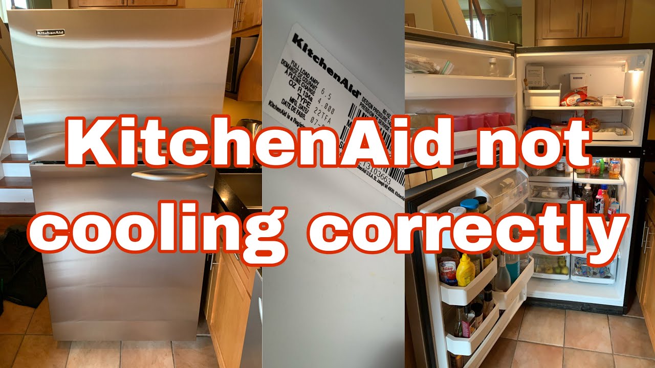 kitchenaid refrigerator not getting cold