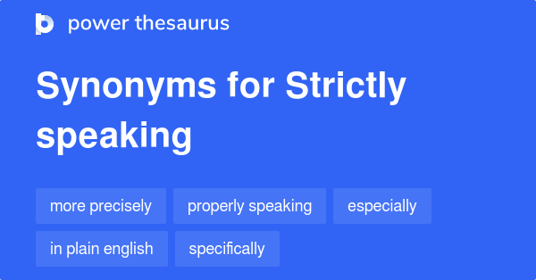 strictly synonym