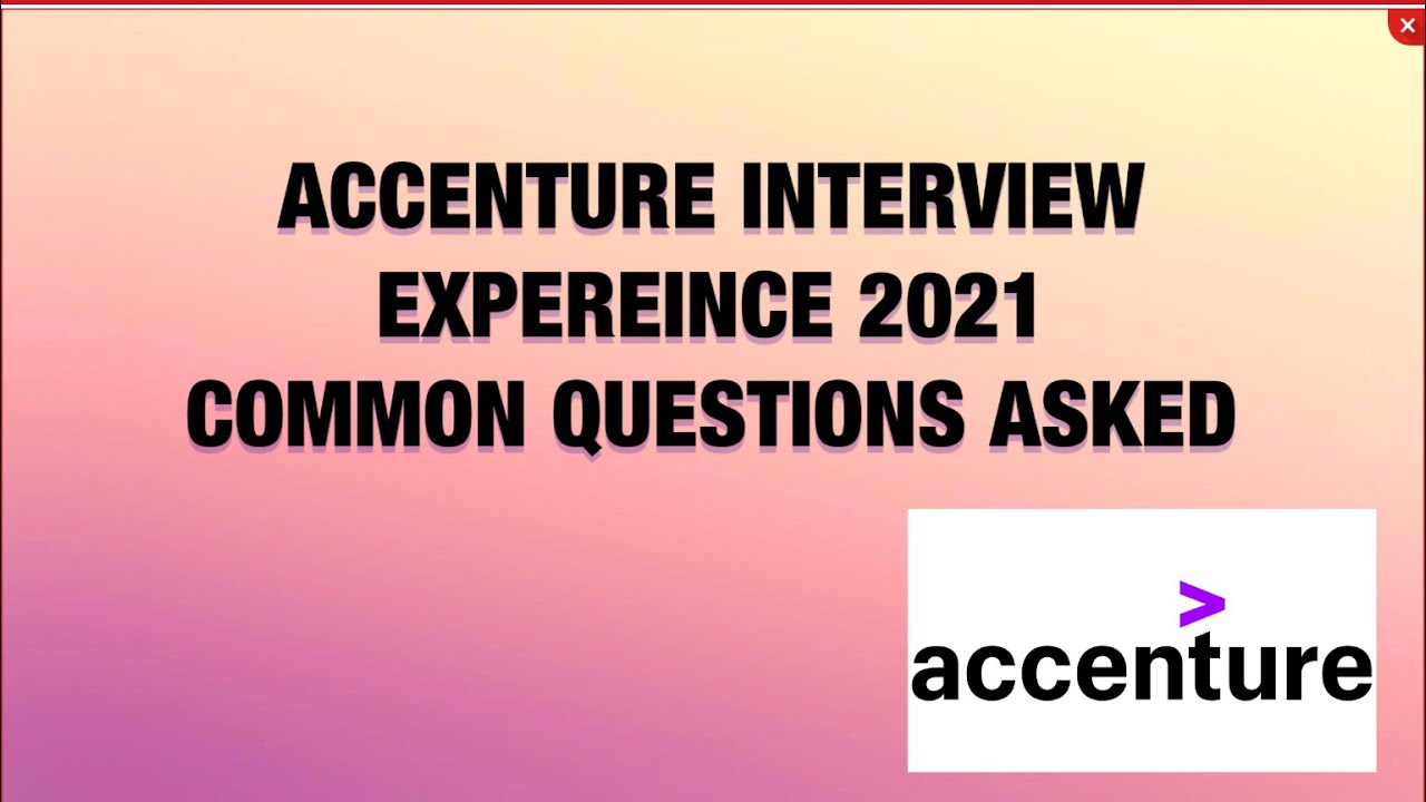 accenture interview experience 2021