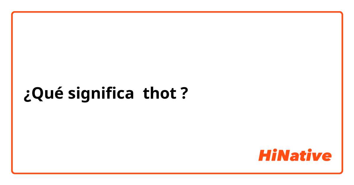 thot significado