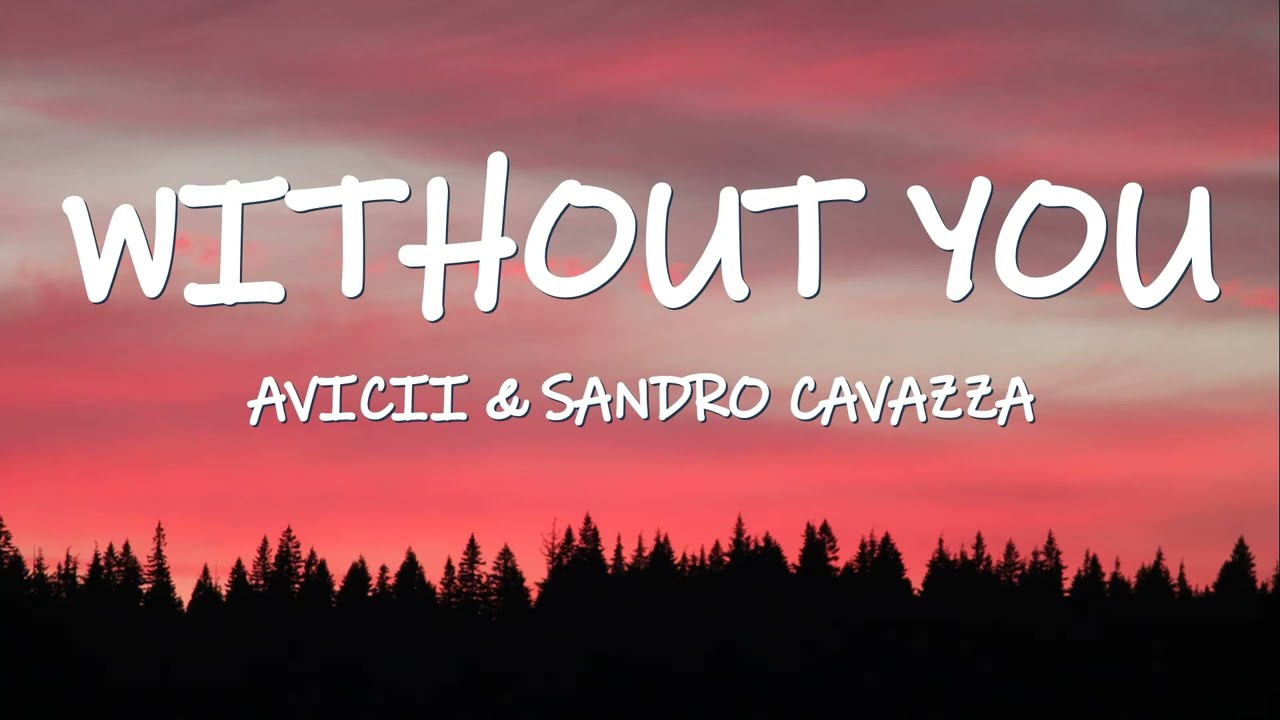 avicii without you lyrics